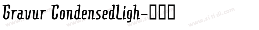 Gravur CondensedLigh字体转换